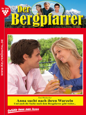 cover image of Der Bergpfarrer 385 – Heimatroman